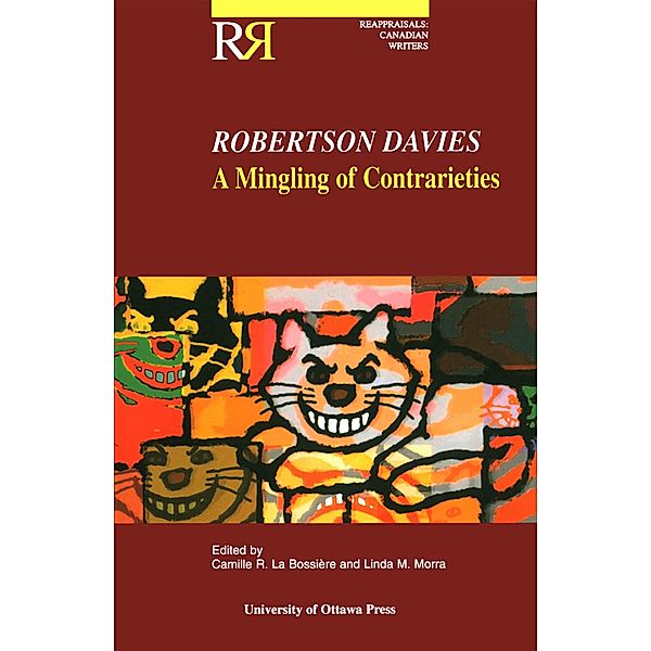 Robertson Davies / Reappraisals: Canadian Writers