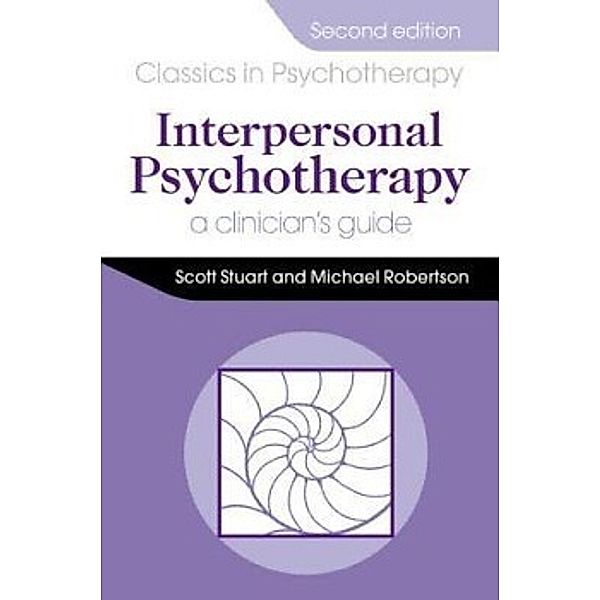 Robertson,M: Interpersonal Psychotherapy/Clinician's Guide, Michael Robertson, R. Scott Stuart