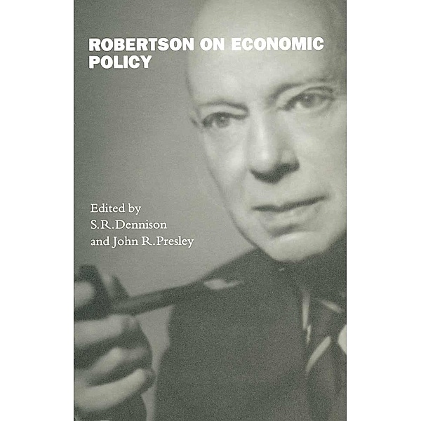 Robertson on Economic Policy