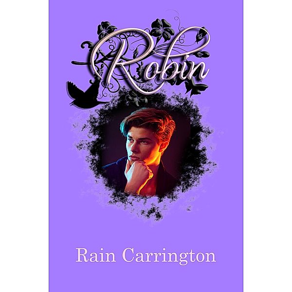 Robin (Birds of a Feather, #1) / Birds of a Feather, Rain Carrington