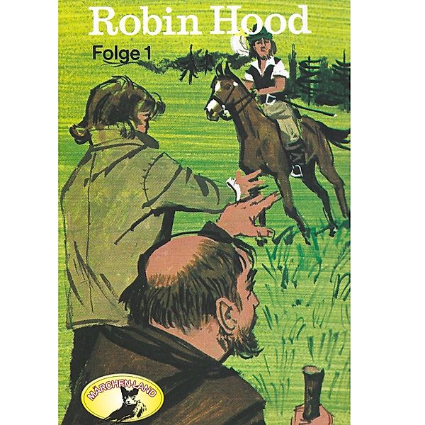 Robin Hood - 1 - Robin Hood Folge 1, Rudolf Lubowski
