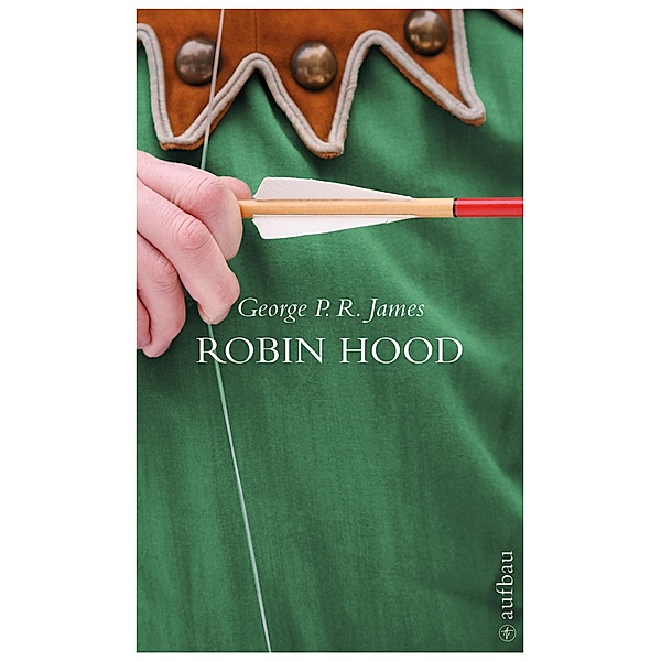 Robin Hood, George Payne Rainsford James