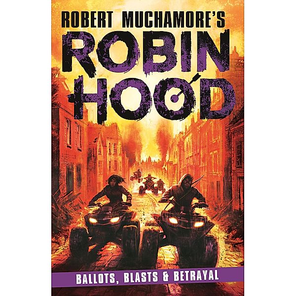 Robin Hood 8 / Robert Muchamore's Robin Hood, Robert Muchamore