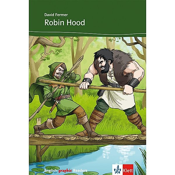Robin Hood and his Merry Men / English graphic Readers Bd.1, David Fermer