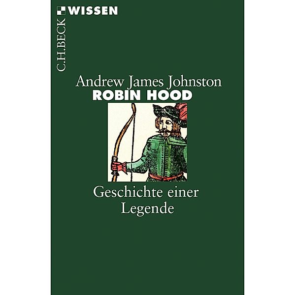 Robin Hood / Beck'sche Reihe Bd.2767, Andrew James Johnston