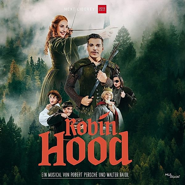 Robin Hood-Das Musical, Benjamin Oeser, Lisa Rothhardt, Tini u Kainrath