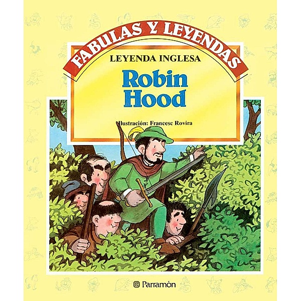 Robin Hood / Fabulas y leyendas, Leyenda Inglesa