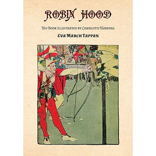 Robin Hood - His Book, Eva March Tappan