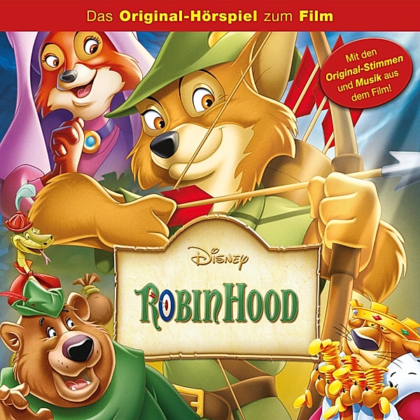 Robin Hood Hörspiel - Robin Hood (Das Original-Hörspiel zum Disney Film), Floyd Huddleston