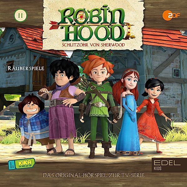 Robin Hood - Schlitzohr von Sherwood - 11 - Folge 11: Räuberspiele (Das Original-Hörspiel zur TV-Serie), Thomas Karallus