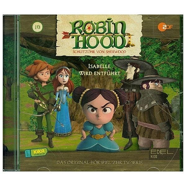 Robin Hood - Schlitzohr von Sherwood - Isabelle wird entführt.Tl.18,1 Audio-CD, Robin Hood-Schlitzohr Von Sherwood