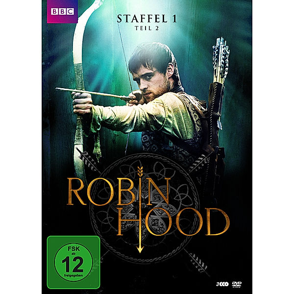 Robin Hood - Staffel 1, Teil 2, Dominic Minghella, Foz Allan, Simon J. Ashford, Bev Doyle, Richard Kurti, Debbie Oates, Paul Cornell, Michael Chaplin, Ryan Craig