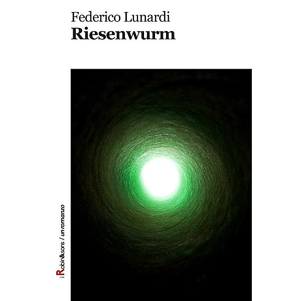 Robin&sons: Riesenwurm, Federico Lunardi