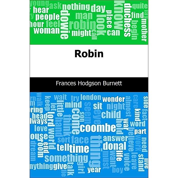 Robin / Trajectory Classics, Frances Hodgson Burnett