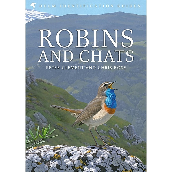 Robins and Chats / Helm Identification Guides, Peter Clement