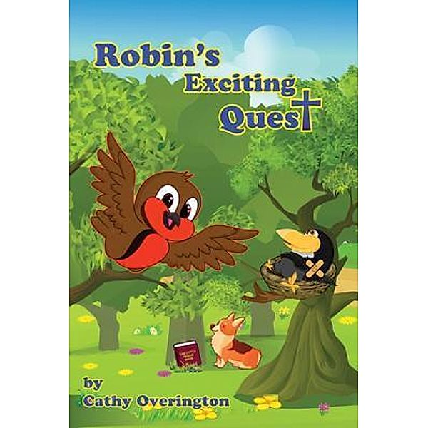 Robin's Exciting Quest, Cathy Overington