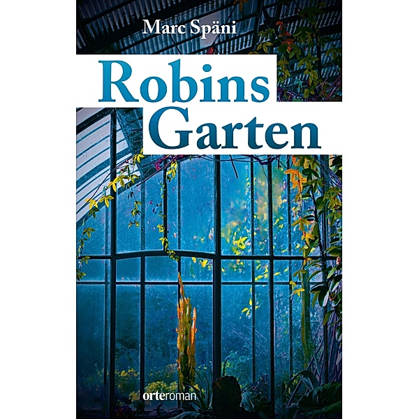 Robins Garten, Marc Späni