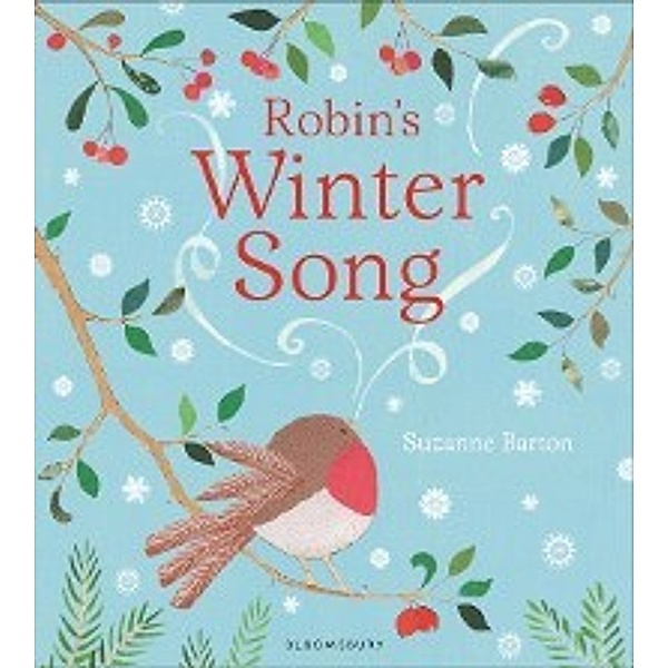 Robin's Winter Song, Barton Suzanne Barton