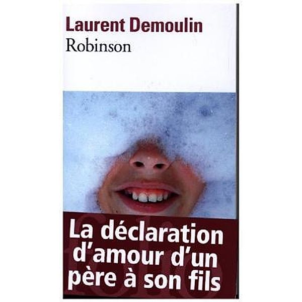 Robinson, Laurent Demoulin