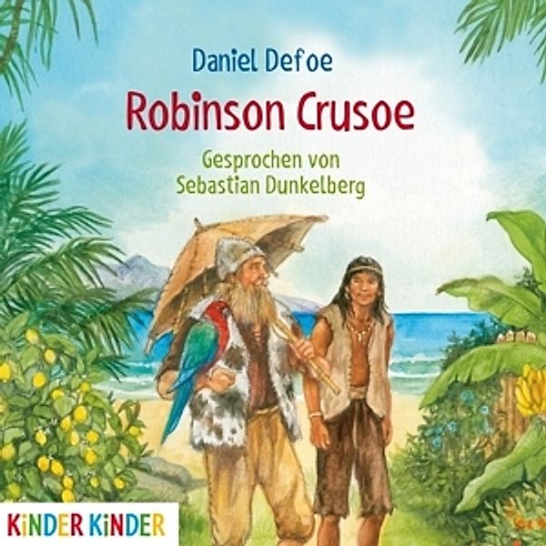 Robinson Crusoe, Sebastian Dunkelberg
