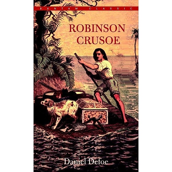 Robinson Crusoe, Daniel Defoe