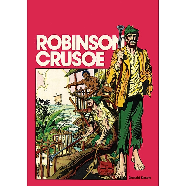 Robinson Crusoe, Donald Kasen
