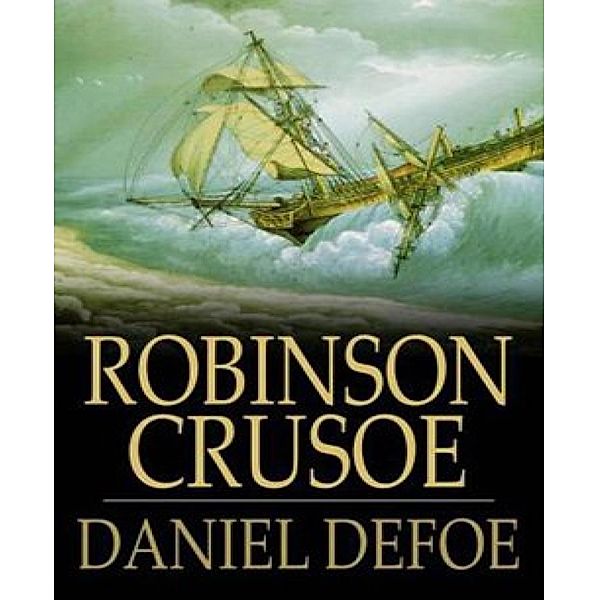 Robinson Crusoe, Daniel Defoe