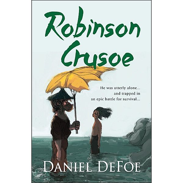 Robinson Crusoe, Daniel Defoe