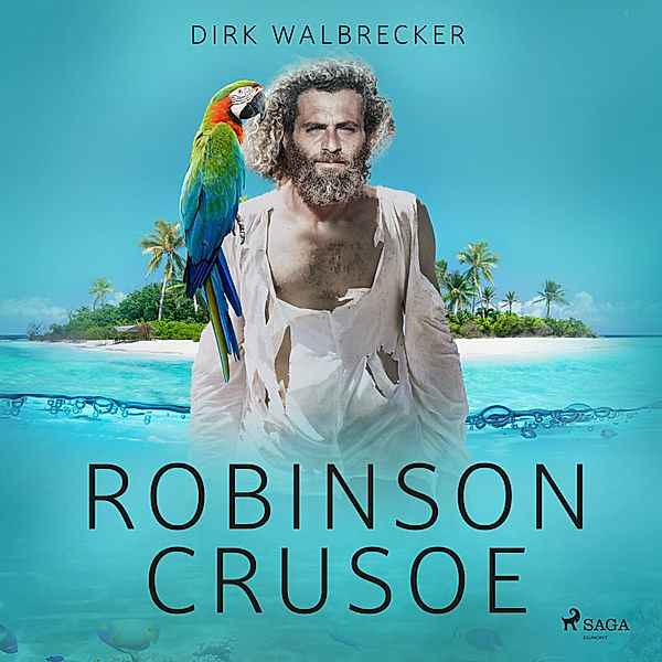 Robinson Crusoe, Dirk Walbrecker