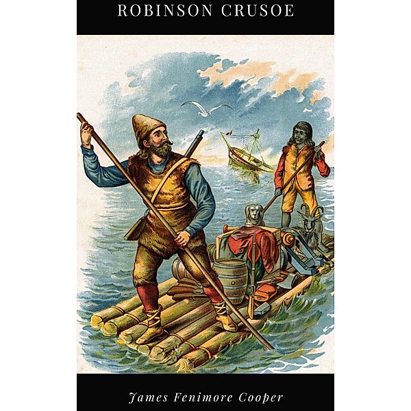 Robinson Crusoe, Daniel Defoe