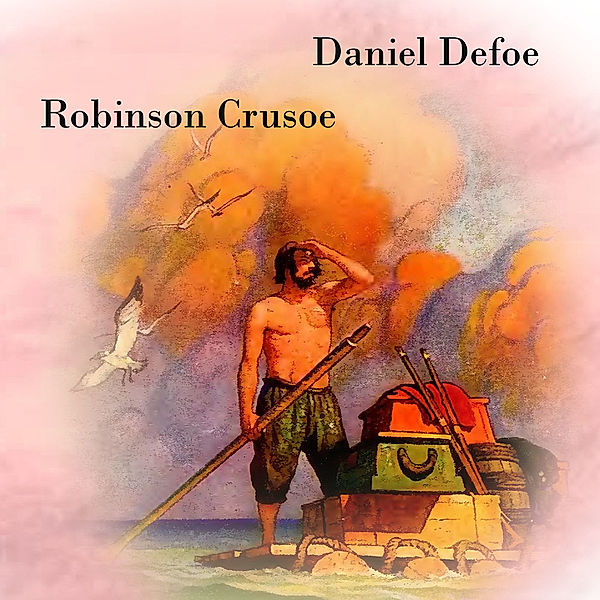 Robinson Crusoe,Audio-CD, MP3, Daniel Defoe
