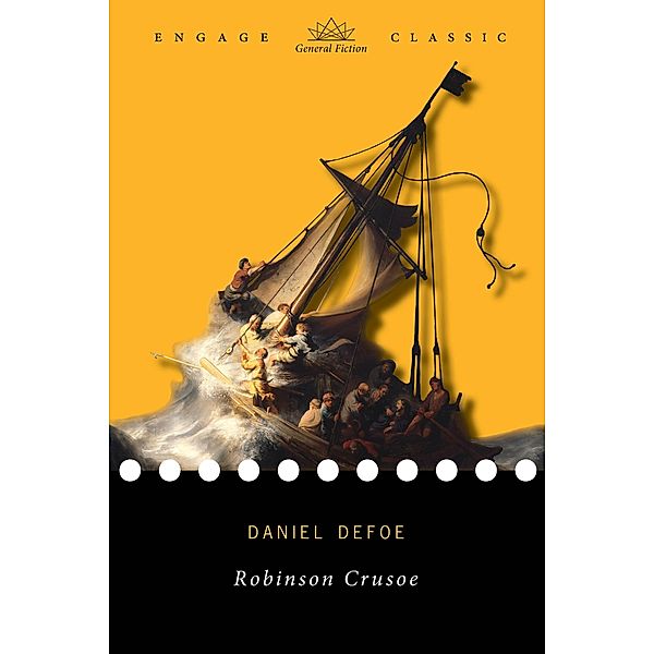 Robinson Crusoe / Engage Classic, Daniel Defoe