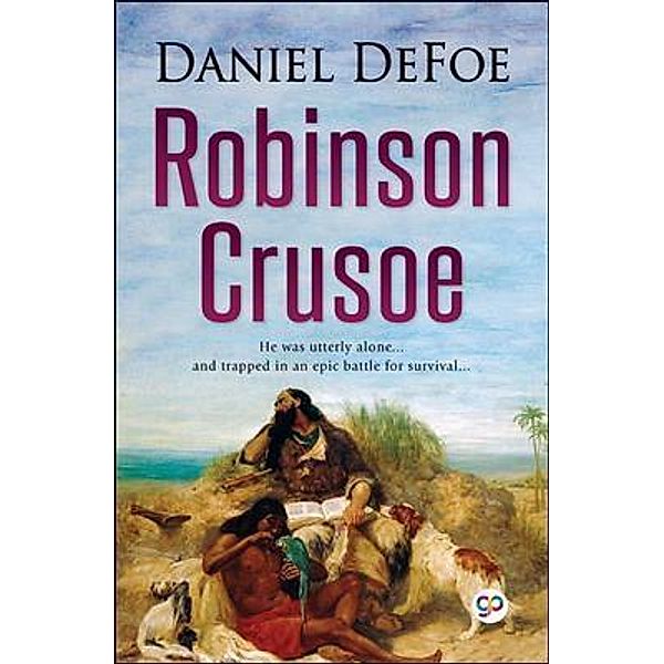 Robinson Crusoe / GENERAL PRESS, Daniel Defoe