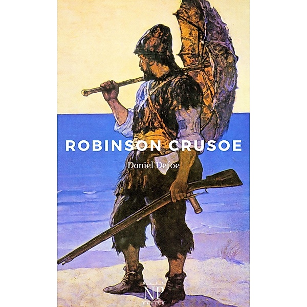 Robinson Crusoe / Klassiker bei Null Papier, Daniel Defoe