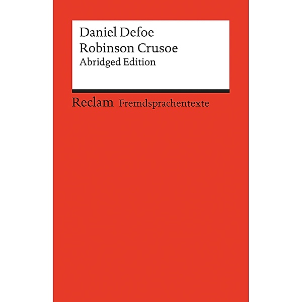 Robinson Crusoe / Reclams Rote Reihe - Fremdsprachentexte, Daniel Defoe