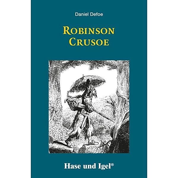 Robinson Crusoe, Schulausgabe, Daniel Defoe