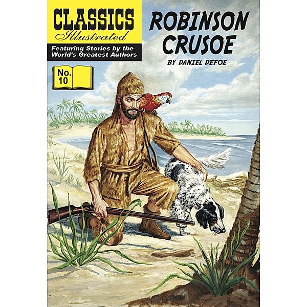 Robinson Crusoe (with panel zoom)    - Classics Illustrated / Classics Illustrated, Daniel Defoe