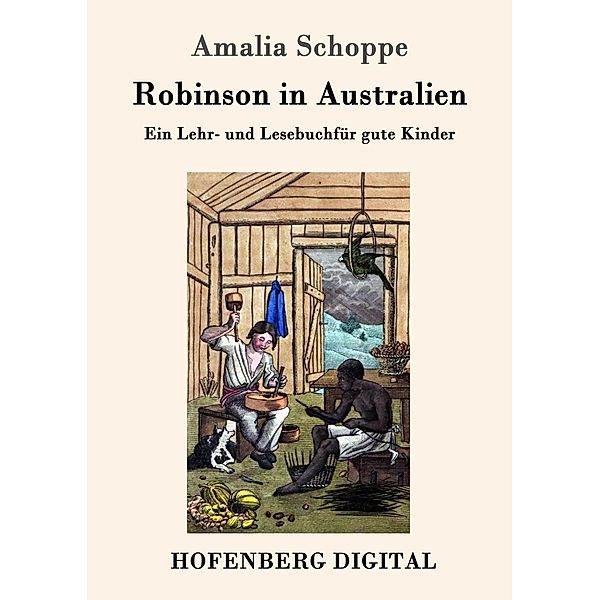 Robinson in Australien, Amalia Schoppe