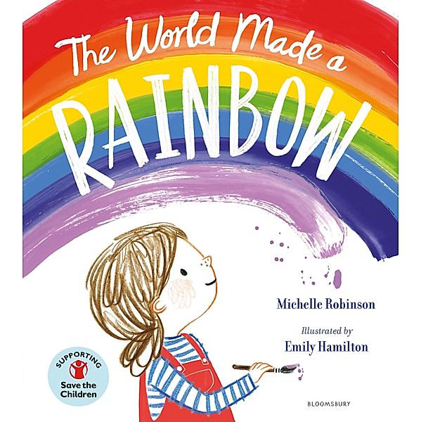 Robinson, M: World Made a Rainbow, Michelle Robinson