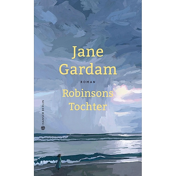 Robinsons Tochter, Jane Gardam