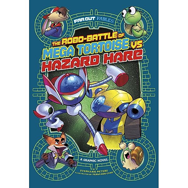 Robo-battle of Mega Tortoise vs Hazard Hare / Raintree Publishers, Stephanie True Peters