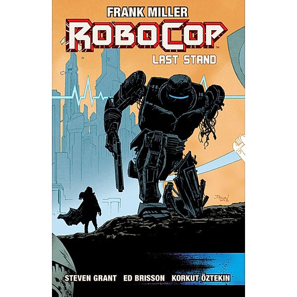 RoboCop Vol. 3: Last Stand Part Two / BOOM!, Frank Miller