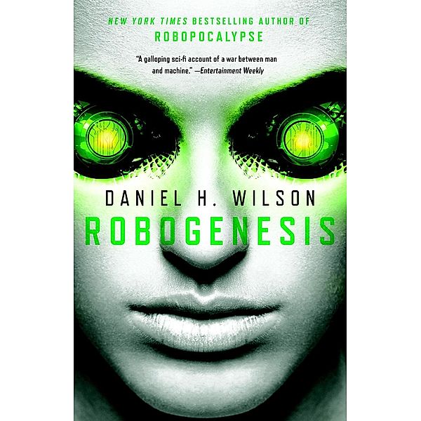Robogenesis / Vintage Contemporaries, Daniel H. Wilson