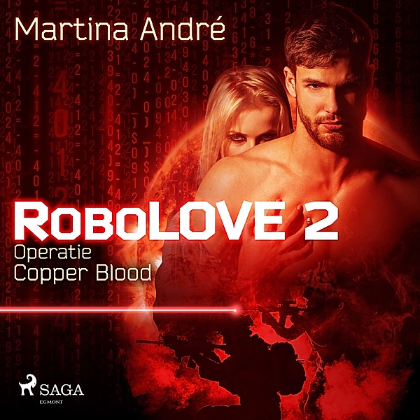 Robolove - 2 - Robolove #2 - Operatie Copper Blood, Martina André