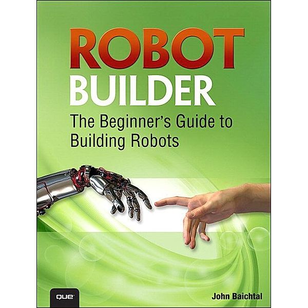 Robot Builder, John Baichtal