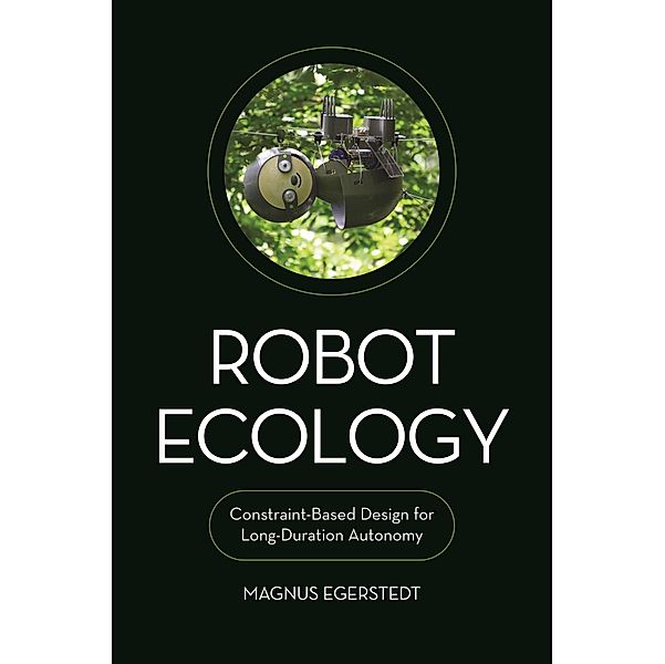 Robot Ecology, Magnus Egerstedt