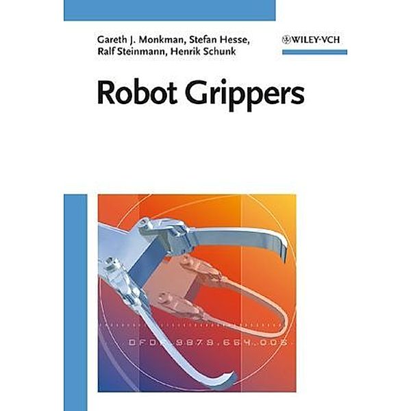 Robot Grippers, Gareth J. Monkmann