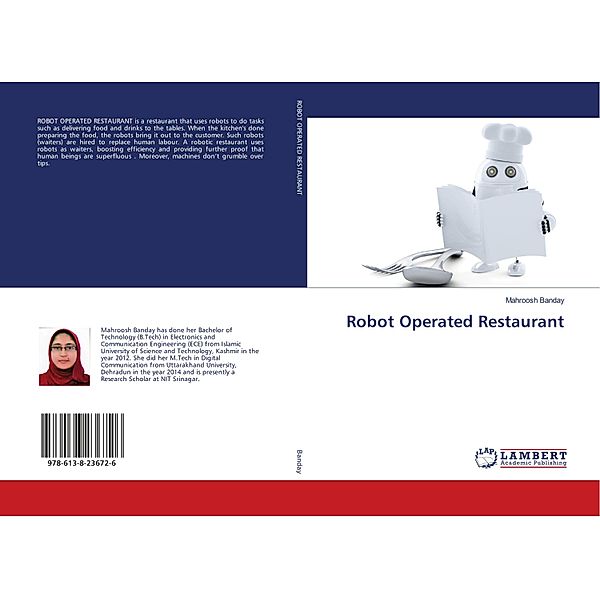 Robot Operated Restaurant, Mahroosh Banday