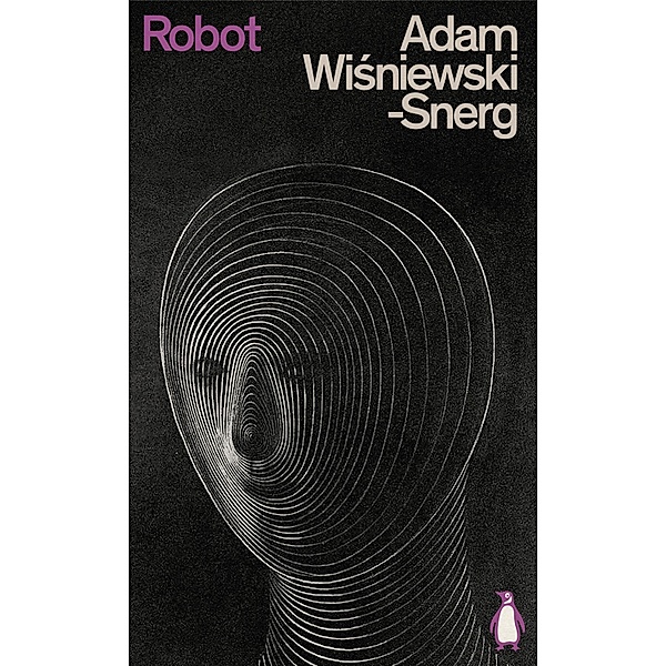 Robot / Penguin Science Fiction, Adam Wisniewski-Snerg