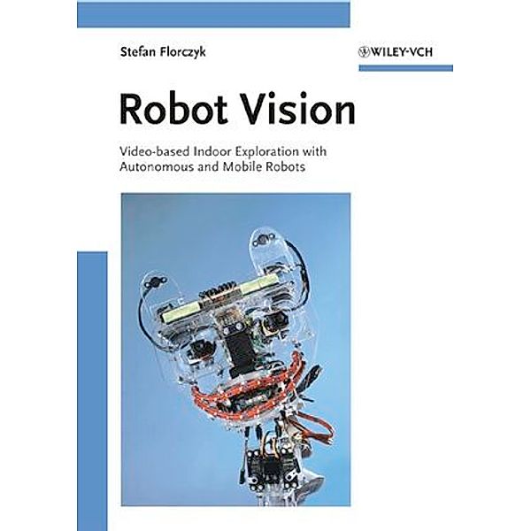 Robot Vision, Stefan Florczyk